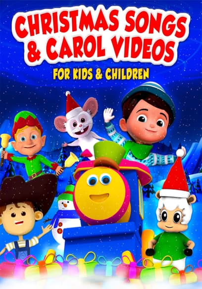Christmas Songs & Carol Videos for Kids and Children
