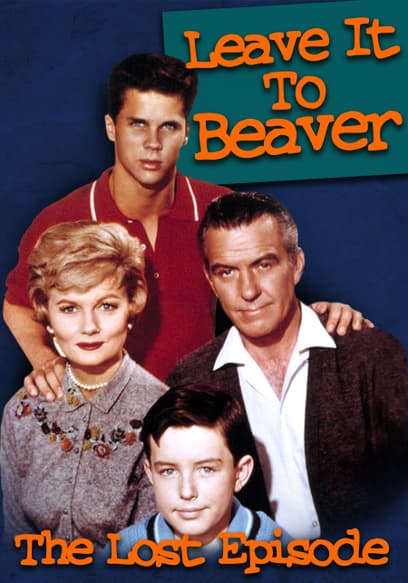 Leave It to Beaver: The Lost Episode