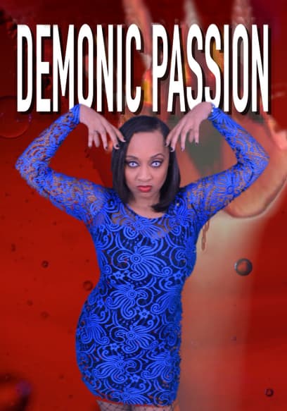 Demonic Passion