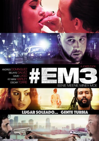#EM3: Eenie Meenie Miney Moe (Español)