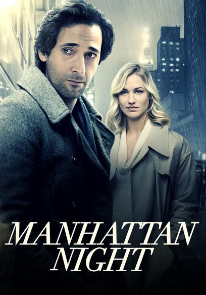 Watch Manhattan Night Trailer Free Movies Tubi