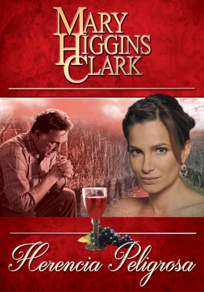 Mary Higgins Clark: Herencia Peligrosa (Doblado)