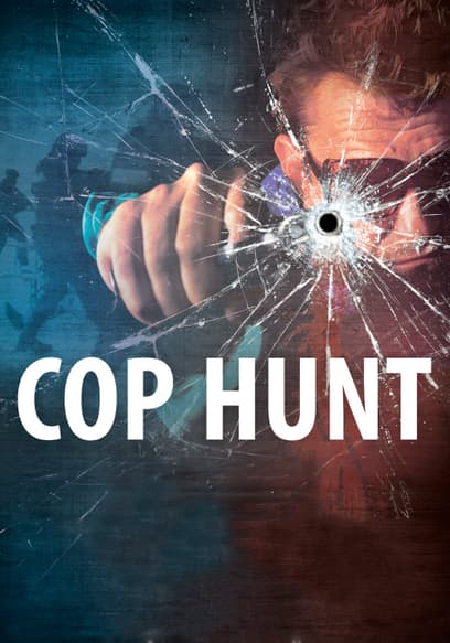 Cop Hunt (Cop Mortem)