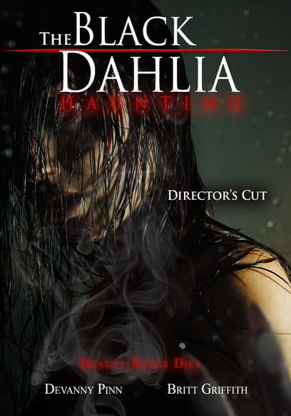 The Black Dahlia Haunting - Director's Cut