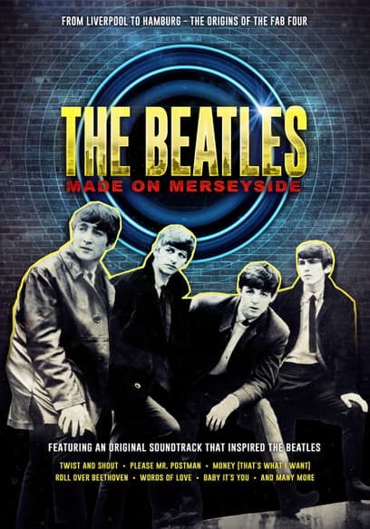 The Beatles - Made on Merseyside