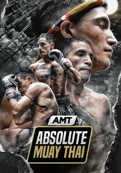 Watch Absolute Muay Thai S E Episode Free Tv Shows Tubi