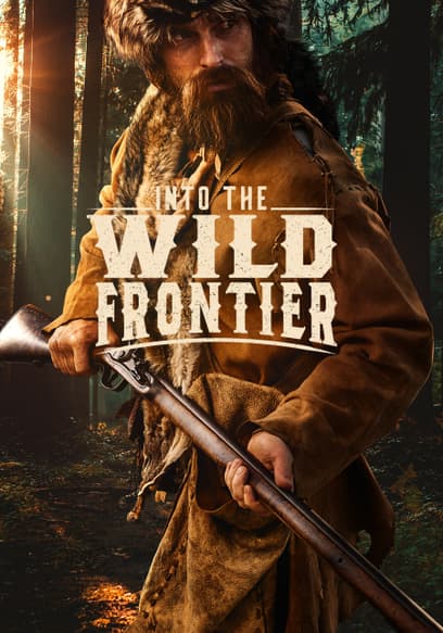 S01:E02 - Jim Bridger: Forged on the Frontier