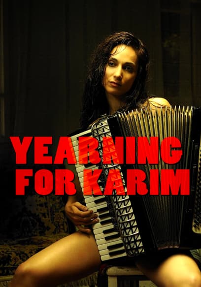 Yearning for Karim
