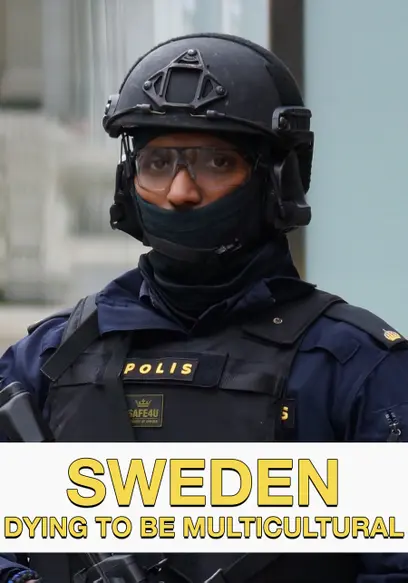 Sweden: Dying to Be Multicultural