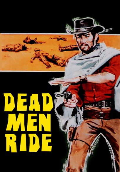 Dead Men Ride