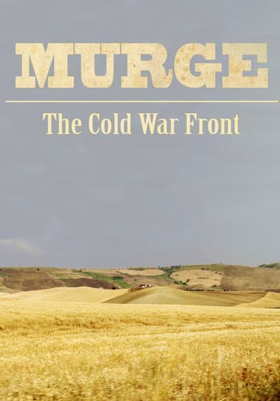Murge: The Cold War Front