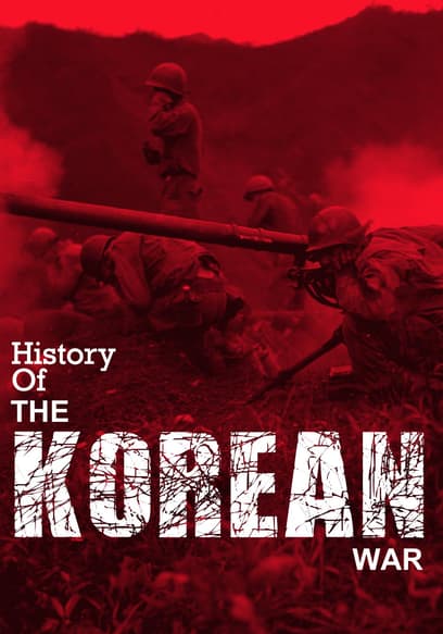 S01:E01 - History of the Korean War (Pt. 1)