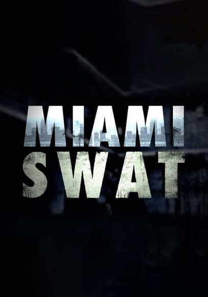 Miami SWAT