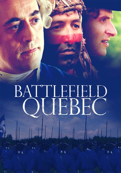 Battlefield Quebec
