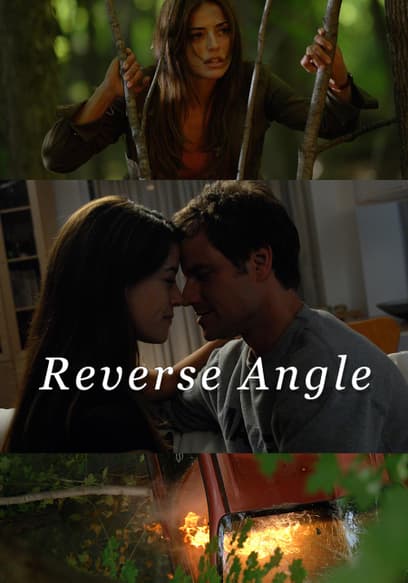 Reverse Angle