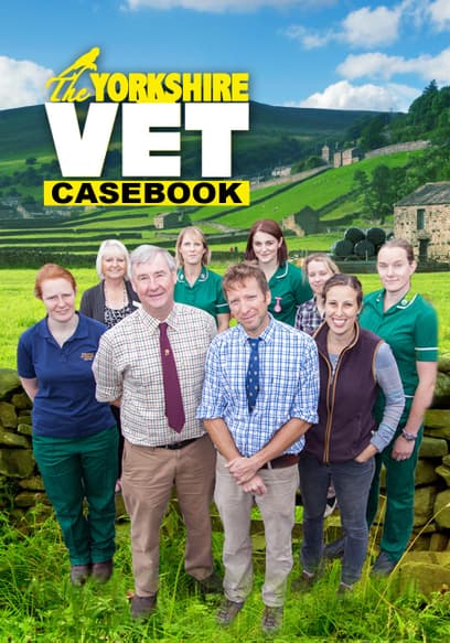 The Yorkshire Vet: Casebook