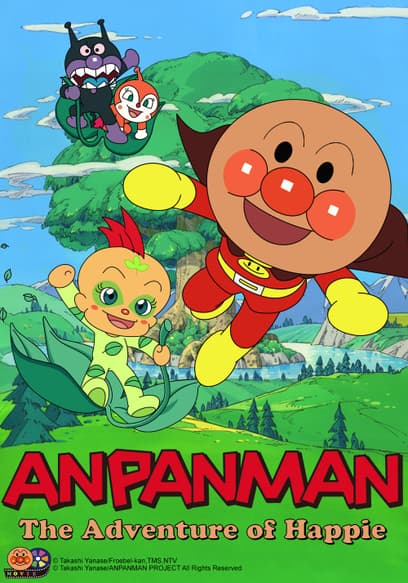 Anpanman: The Adventure of Happie