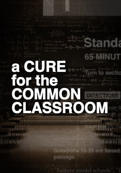 A Cure for the Common Classroom