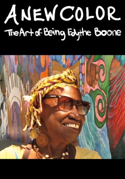 A New Color: The Art of Being Edythe Boone