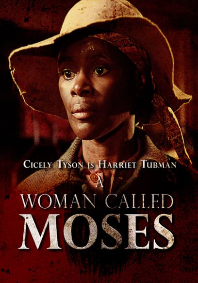 S01:E02 - A Woman Called Moses (Pt. 2)