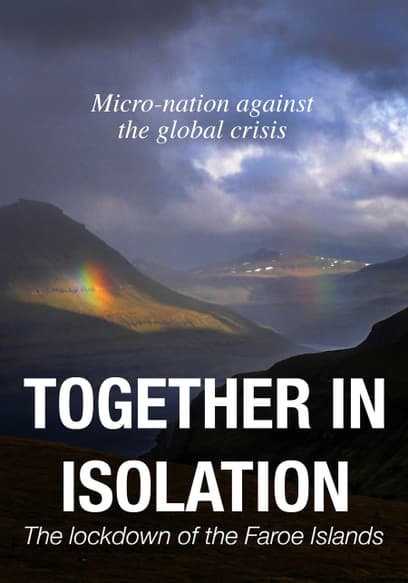 Together in Isolation: The Lockdown of the Faroe Islands