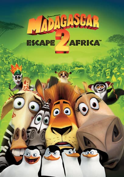 Watch Madagascar Escape Africa Free Movies Tubi