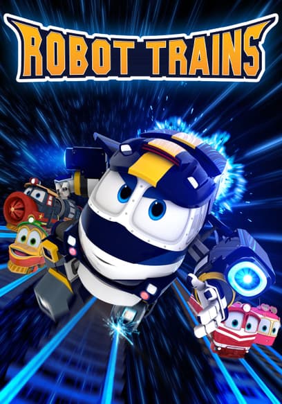S01:E15 - Go, Robot Trains!
