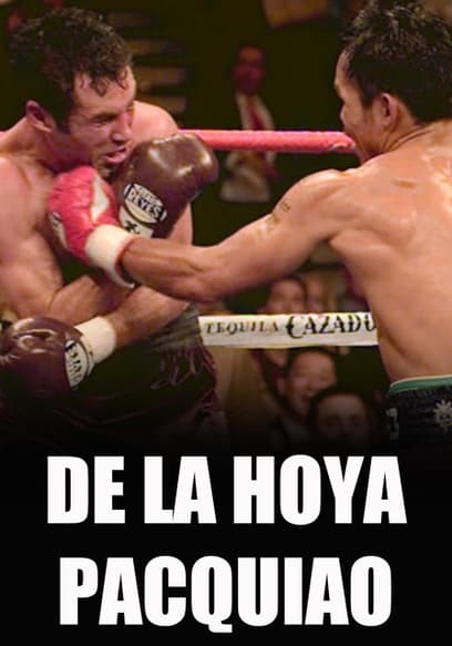 World Champion Boxing: Oscar De La Hoya vs. Manny Pacquiao