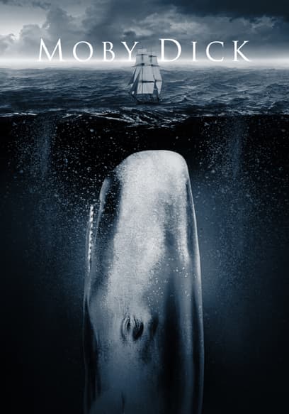 S01:E01 - Moby Dick (2011): Part 1