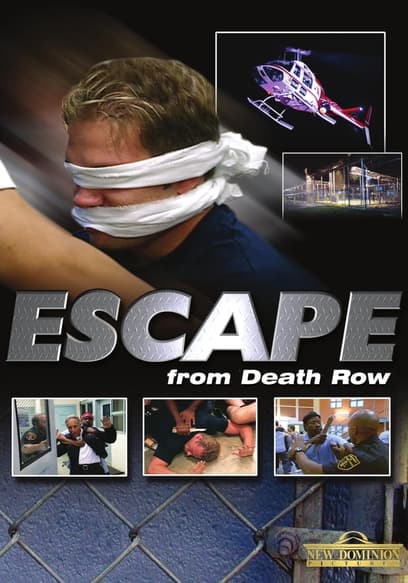 Escape from Death Row