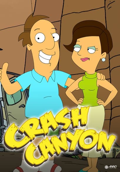 S01:E12 - Mr. Crash Canyon