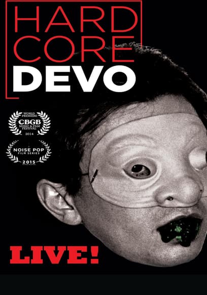 Hardcore Devo Live!