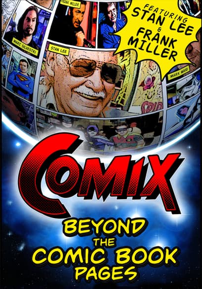 Comix: Beyond the Comic Book Pages