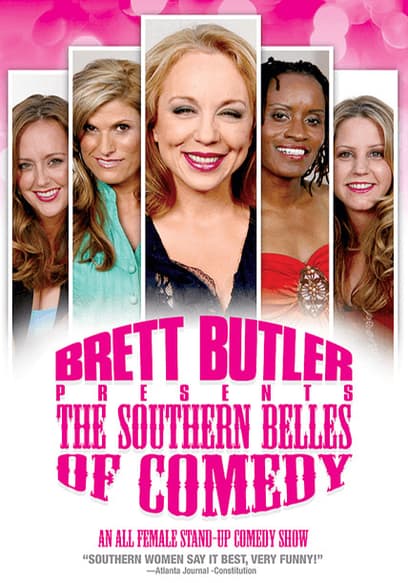 Brett Butler Presents: The Southern Belles of Comedy