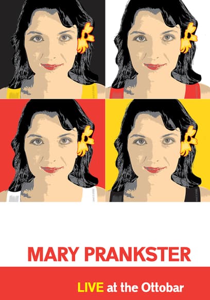 Mary Prankster: Live at the Ottobar