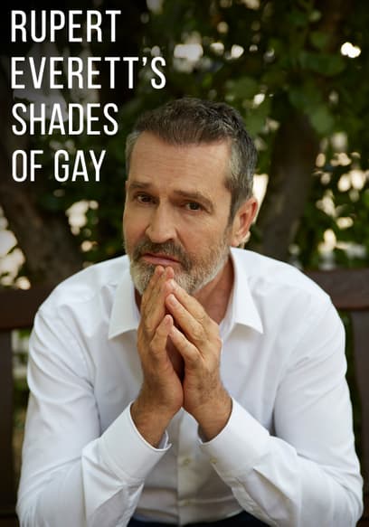 Rupert Everett's Shade of Gay