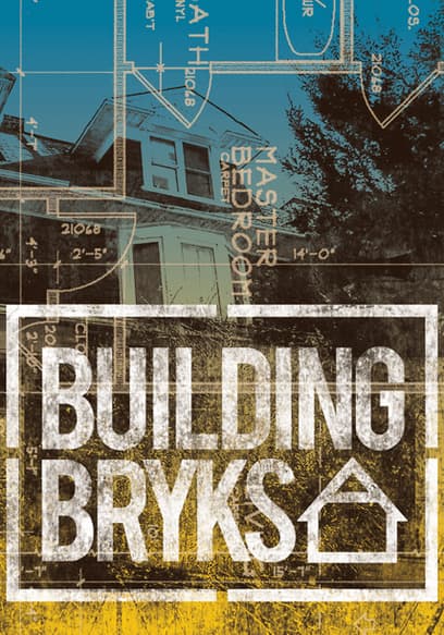 Building Bryks