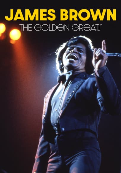 James Brown: The Golden Greats