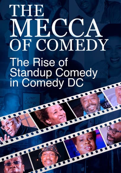 The Mecca of Comedy: The Rise of Standup Comedy in Washington DC