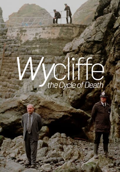 Wycliffe: The Cycle of Death