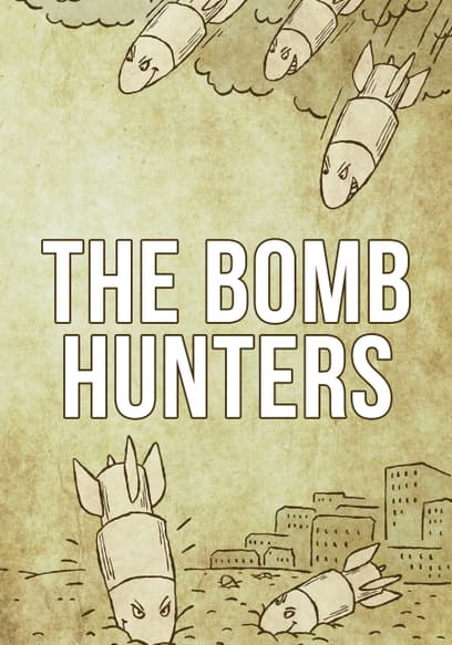 The Bomb Hunters