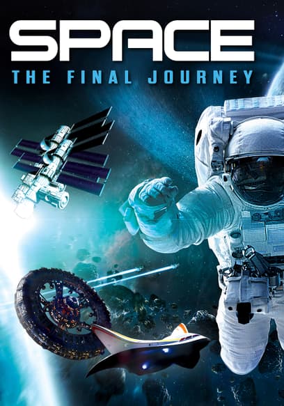 Space: The Final Journey