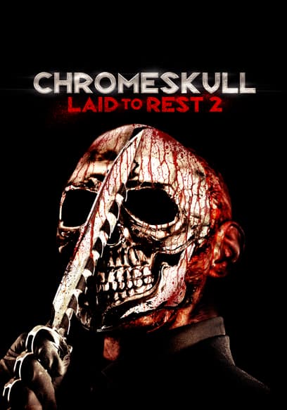 ChromeSkull: Laid to Rest 2