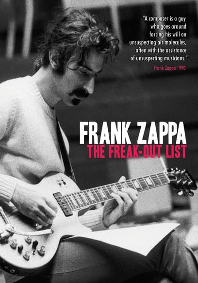 S01:E03 - Frank Zappa - The Freak Out List