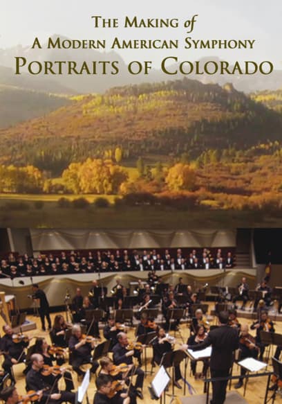 Portraits of Colorado: The Making of a Modern American Symphony