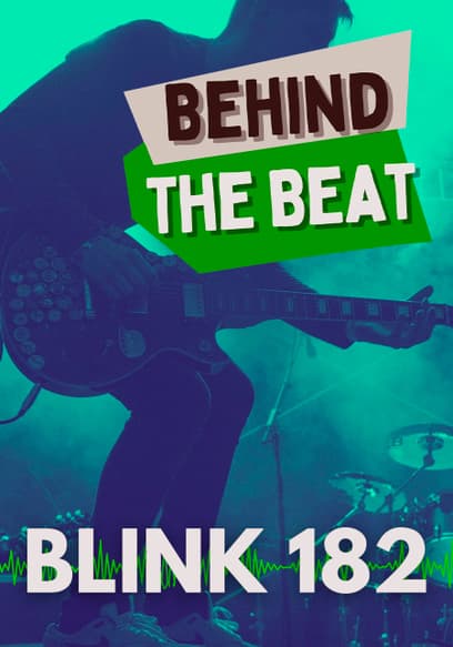 Blink-182: Behind the Beat