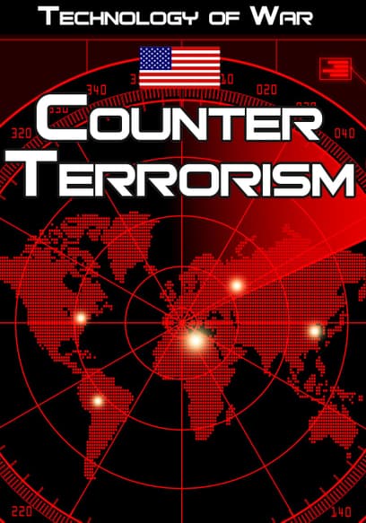 Technology of War: Counter Terrorism