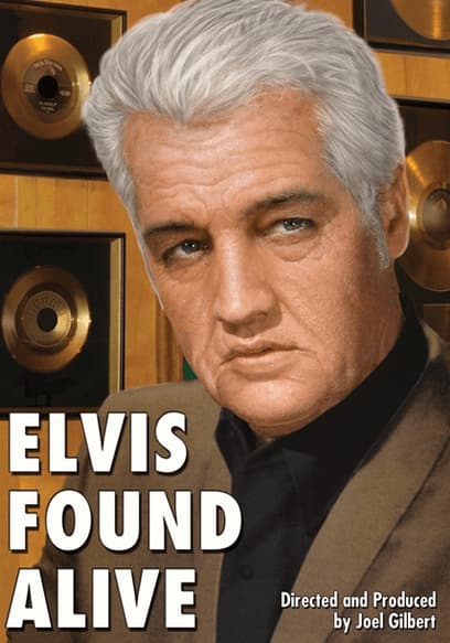Elvis Found Alive