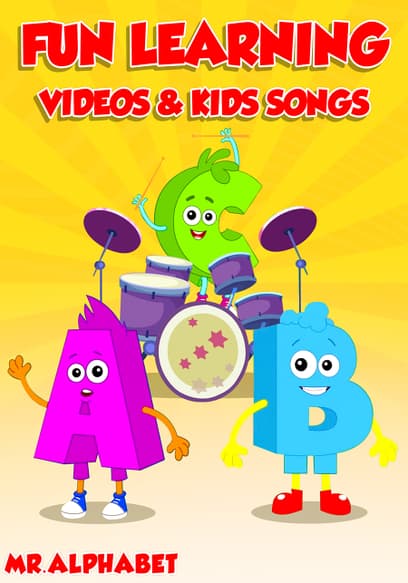 Mr. Alphabet: Fun Learning Videos & Kids Songs