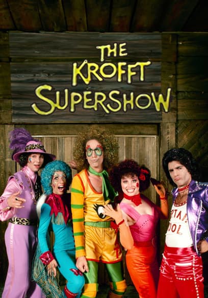 S01:E14 - The Krofft Supershow